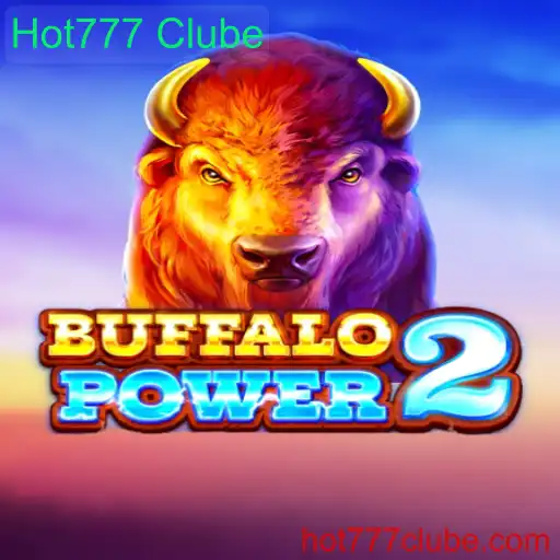 Descubra o Mundo Empolgante de BuffaloPower2 no Hot777 Clube